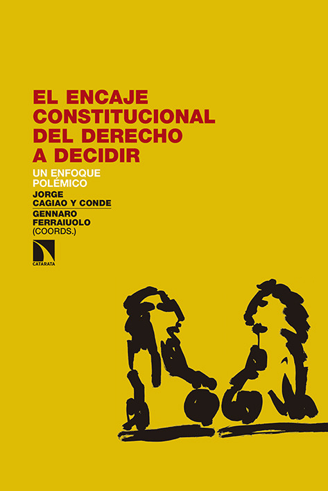 El encaje constitucional del derecho a decidir