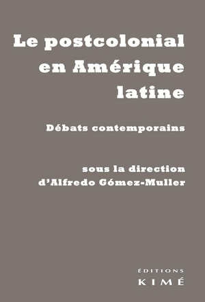 Le postcolonial en Amérique latine